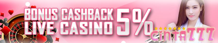 Bonus Cashback Live Casino 5%